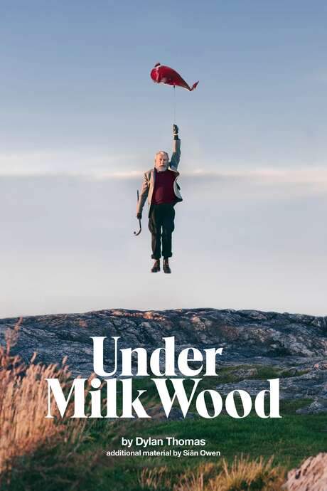 National Theatre Live: Under Milk Wood